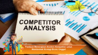 Panduan-Menerapkan-Analisis-Kompetitor-untuk-Membentuk-Strategi-Bisnis-Unggul