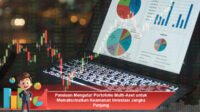 Panduan-Mengatur-Portofolio-Multi-Aset-untuk-Memaksimalkan-Keamanan-Investasi-Jangka-Panjang (1)