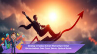 Strategi-Investasi-Saham-Momentum-Untuk-Memanfaatkan-Tren-Pasar-Secara-Optimal-Aman