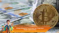 Strategi-Mengambil-Keuntungan-dari-Pergerakan-Harga-Cryptocurrency