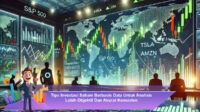 Tips-Investasi-Saham-Berbasis-Data-Untuk-Analisis-Lebih-Objektif-Dan-Akurat-Konsisten