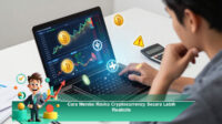 Cara-Menilai-Risiko-Cryptocurrency-Secara-Lebih-Realistis