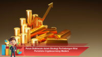 Peran-Stablecoin-dalam-Strategi-Perlindungan-Nilai-Portofolio-Cryptocurrency-Modern