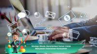 Strategi-Bisnis-Berorientasi-Solusi-Untuk-Menjawab-Kebutuhan-Konsumen